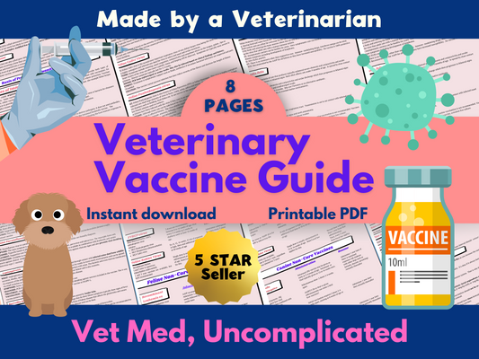 Canine and feline vaccine guides, veterinary vaccine immunology, vet tech vet student notes