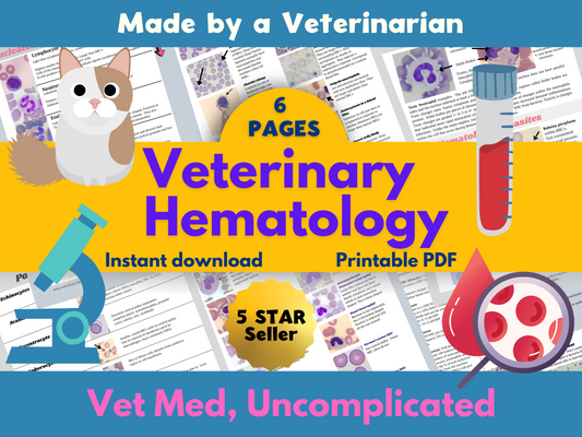 Hematology Veterinary Study Guide, Vet Tech, Vet Nurse, Vet Student Blood film interpretation Notes